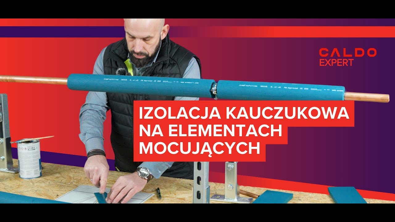 Jak izolować elementy mocujące? Caldo Expert