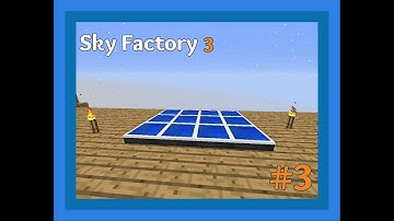SkyFactory 3 | #3 Grid Power!