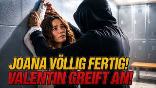 AWZ: Joana ist völlig fertig – Valentin greift sie in der Umkleide an!