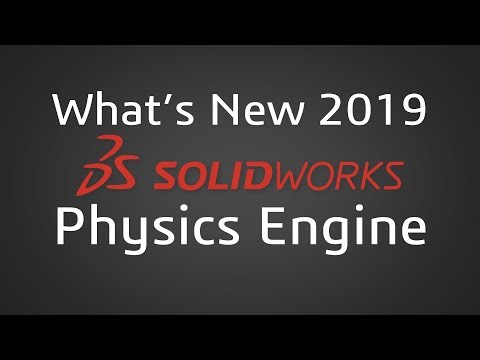 SOLIDWORKS 2019 - Visualize Physics Engine
