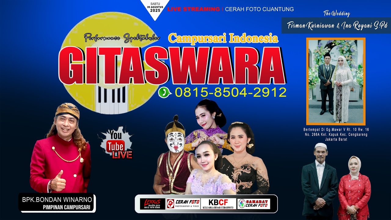 LIVE 🔴 CAMPURSARI GITA SWARA 081585042912 Wedding FIRMAN KURNIAWAN & INA ROYANI S.PD - LEXUS AUDIO
