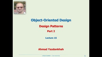 Lecture 16: Design Patterns (Part 2)