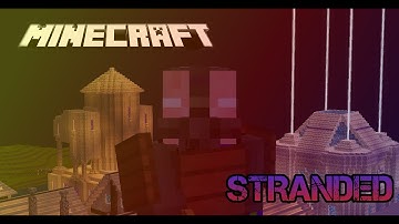 Minecraft Stranded #1 New World! [Minecraft Map]