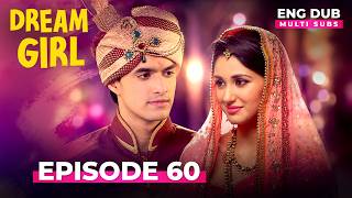 فتاة الأحلام | الحلقة 60 كاملة | مسلسل هندي مدبلج بالإنجليزية #الحلقة 60 screenshot 2