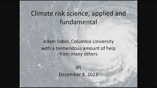 Climate Risk Science, Fundamental and Applied screenshot 5