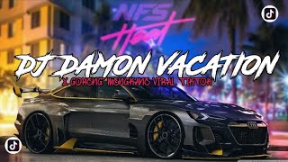 DJ DAMON VACATION X GORENG