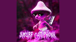 Stream SMURF CAT PHONK by Pxlish Beatz