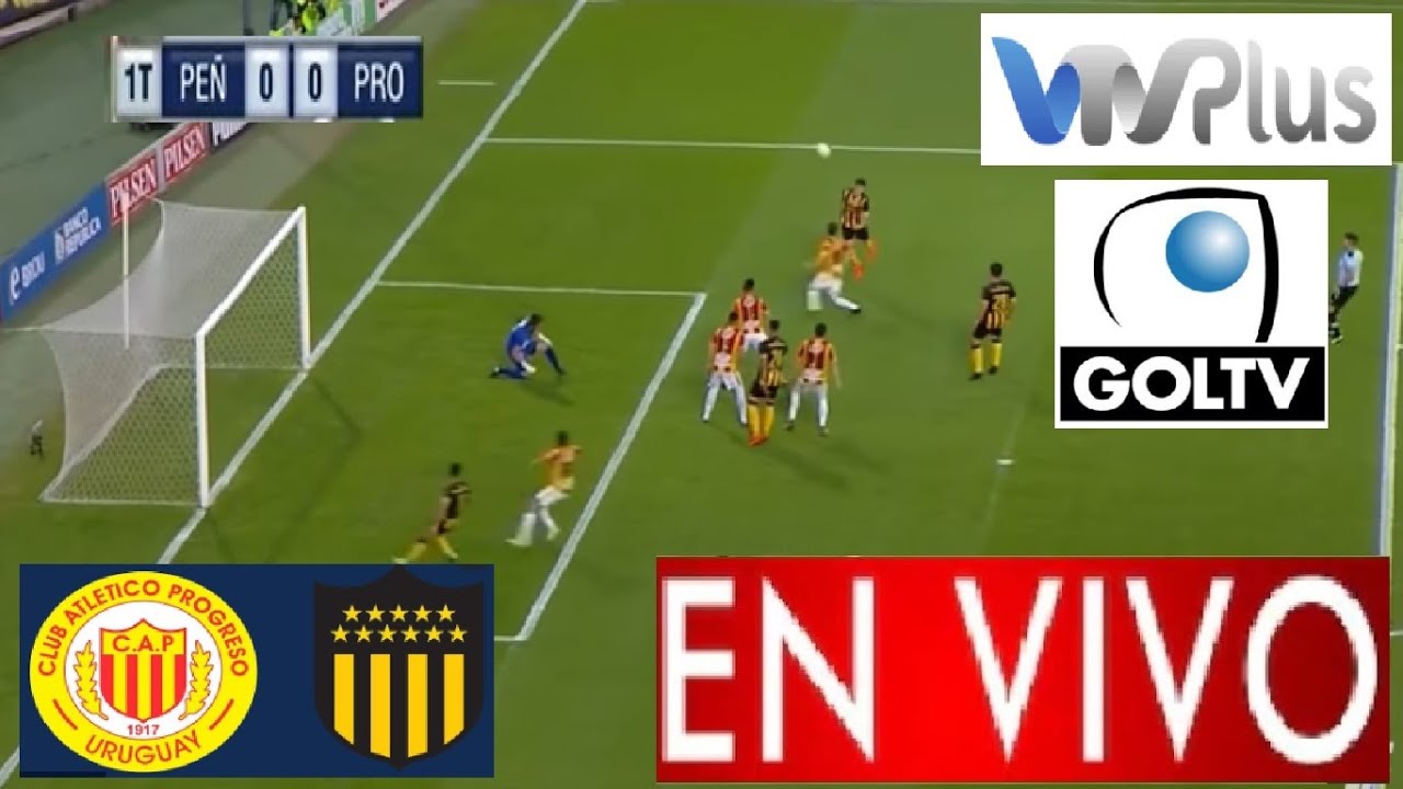 Progreso vs Peñarol en Vivo, En Donde Ver Progreso vs Peñarol en Vivo YouTube