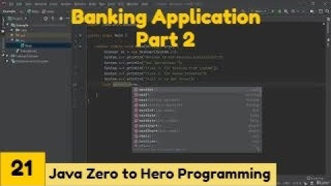 Banking Application || Java 2021Complete Java MasterClass Zero to Hero Programming || Udemy Course