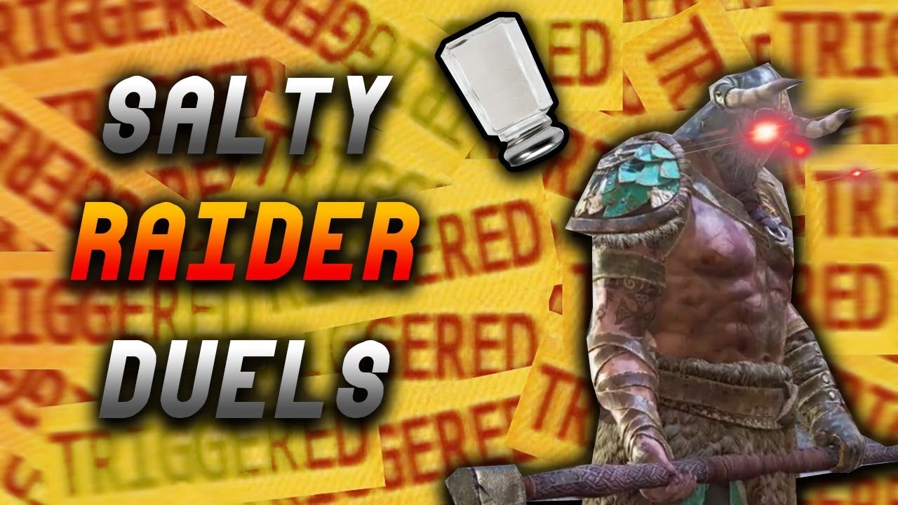 [For Honor] Let the Salt Flow... Raider Duels / Gameplay