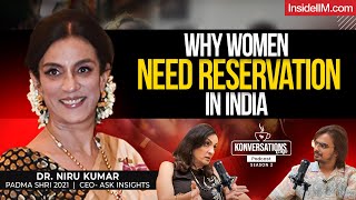 Reality of Reservation & Inclusion in Bschools & Corporates, Ft. Dr. Niru K, Padma Shri | Podcast