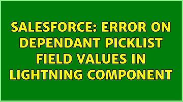 Salesforce: Error On Dependant Picklist field values in Lightning Component