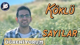 Köklü Sayılar Öğreniyorum