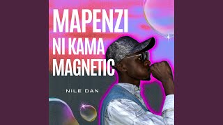 Mapenzi ni kama magnetic