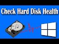 Check Hard Disk Health in windows 10 | Check SSD life using software