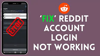 How to Fix Reddit Account Login Not Working 2024? thumbnail