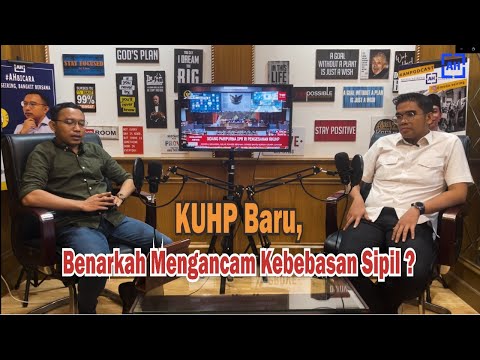 KUHP Baru, Benarkah Mengancam Kebebasan Sipil?