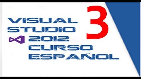Visual Basic 2012 Curso Español Parte 3