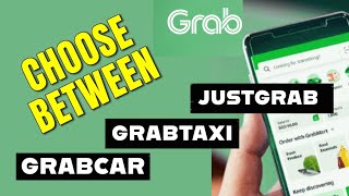 How To Choose Between Justgrab, Grabcar Or Grabtaxi On Grab 2025?
