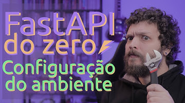 Curso de FastAPI - Configuração do ambiente e hello world com testes | Aula 01