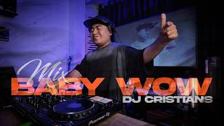 MIX BABY WOW🪐[DE LEJITOS, FUGA, PANTI COLALE, SE VIENEN COSITAS, SUPERESTRELA, KAROL G, OLD SCHOOL]🔥