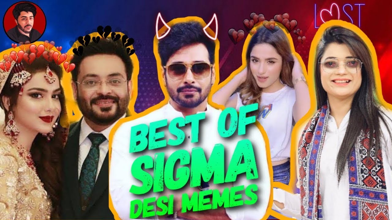 BEST OF SIGMA DESI MEMES | SAVAGE THUG LIFE | BOLO WAJAHAT