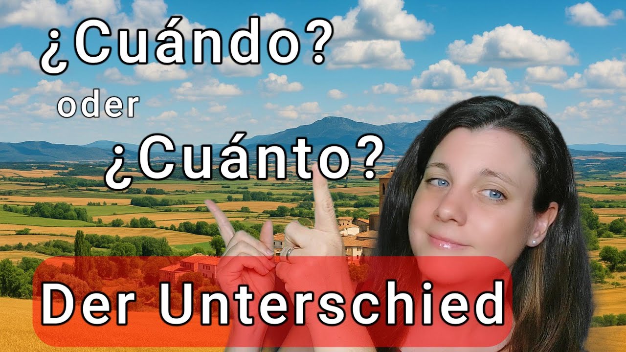 ¿CUÁNDO? vs ¿CUÁNTO? 🤯 Zeit & Menge einfach erklärt!