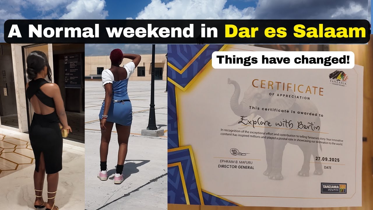 A Normal Weekend in Dar Es Salaam Tanzania, Things have Changed