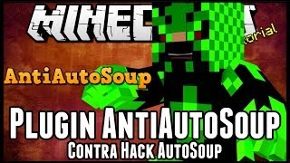 [Tutorial]AntiAutoSoup - Contra Hack AutoSoup Minecraft