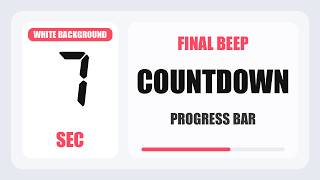 7 Second Countdown Timer | Silent + Final Beep | White Background 4K