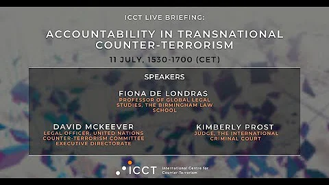 ICCT Live Briefing: Accountability in Transnational Counter-Terrorism