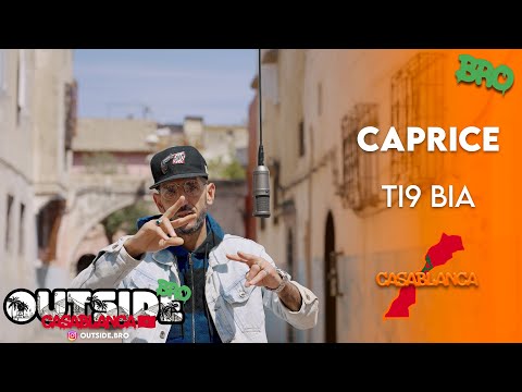 Caprice Ti9 Bia Outside Bro Casablanca 