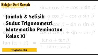 Video ini membahas konsep dasar dan contoh soal jumlah selisih sudut
dalam trigonometri, ada 2 butir + pembahasan yang dapat temen-temen
pelajari. s...