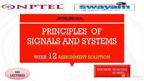🔥100%🔥💥WEEK 12💥  PRINCIPLES OF SIGNALS AND SYSTEMS ASSIGNMENT SOLUTION🔥
