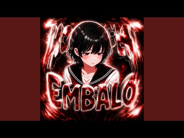 MONTAGEM EMBALO (Slowed)