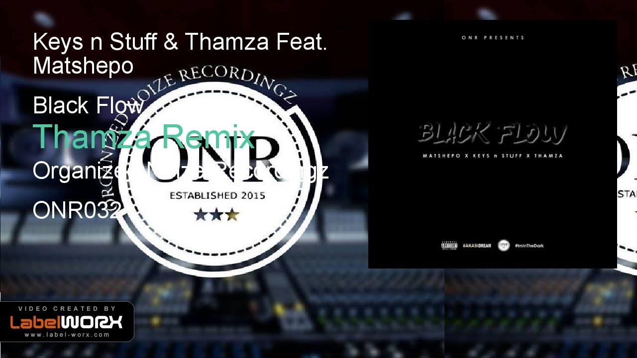 Keys n Stuff & Thamza Feat. Matshepo - Black Flow (Thamza Remix)