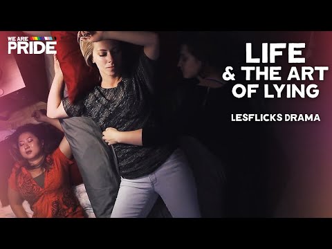 Life And The Art Of Lying | Lesbian Drama Short Film | We Are Pride | LGBTQIA+