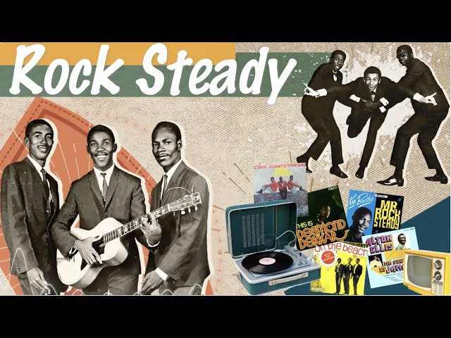 ROCK STEADY MIX [1966-1969] (Part 2) class=