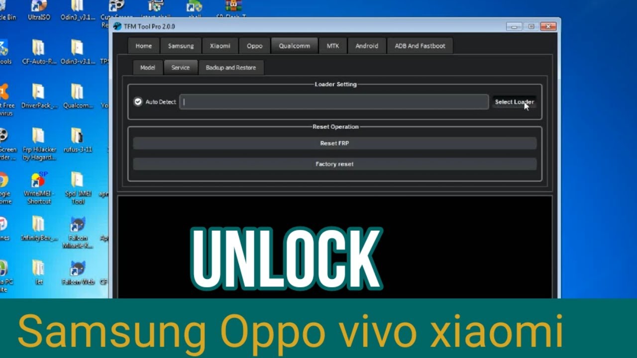Unlock tool samsung oppo vivo xiaomi