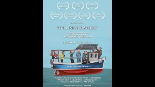 It'll Never Work TRAILER MARCH