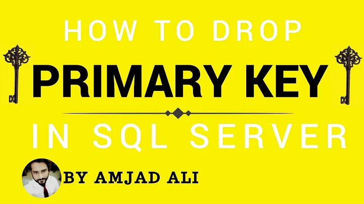 HOW TO DROP PRIMARY KEY IN SQL SERVER | AMJAD ALI | IN HINDI/URDU