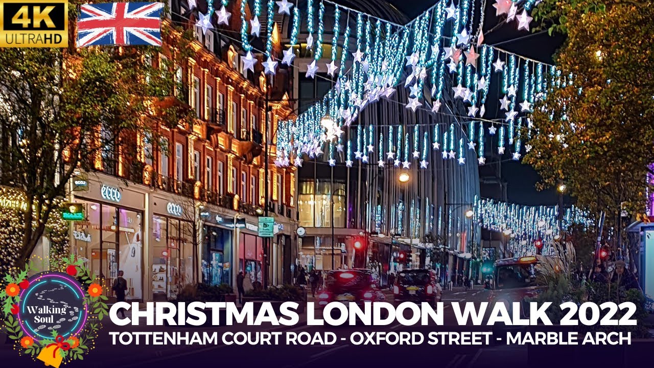 London Christmas Lights 2022 🌟 London Walking Tour Tottenham Court