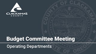Operating Departments - 2024 Budget Committee Meetings