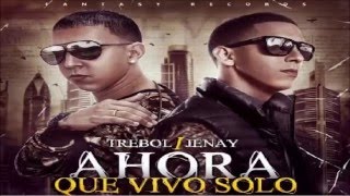 Ahora Que Vivo Solo (Official Music) 2016 - Trebol Clan Ft. Jenay El Cantante (Nengo Flow Presente)