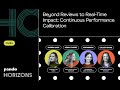 Beyond Reviews: Real Time Impact through Continuous Performance Calibration
