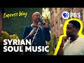 Understanding the Syrian Experience Through Music