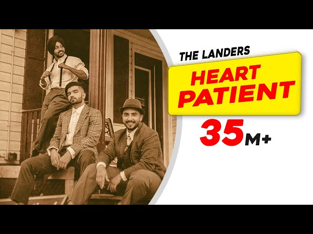 Heart Patient | The Landers | Western Penduz | Rabb Sukh Rakhey | Tdot | Latest Punjabi Songs 2019 class=