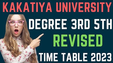 KU Degree Time Table 2023 | KU Degree 3rd 5th Semester Time Table 2023 Jan