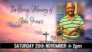 Celebrating the life of John Francis