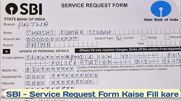 SBI - Service Request Form Fill kaise kare 2025 || Customer Request form kaise bhare ||